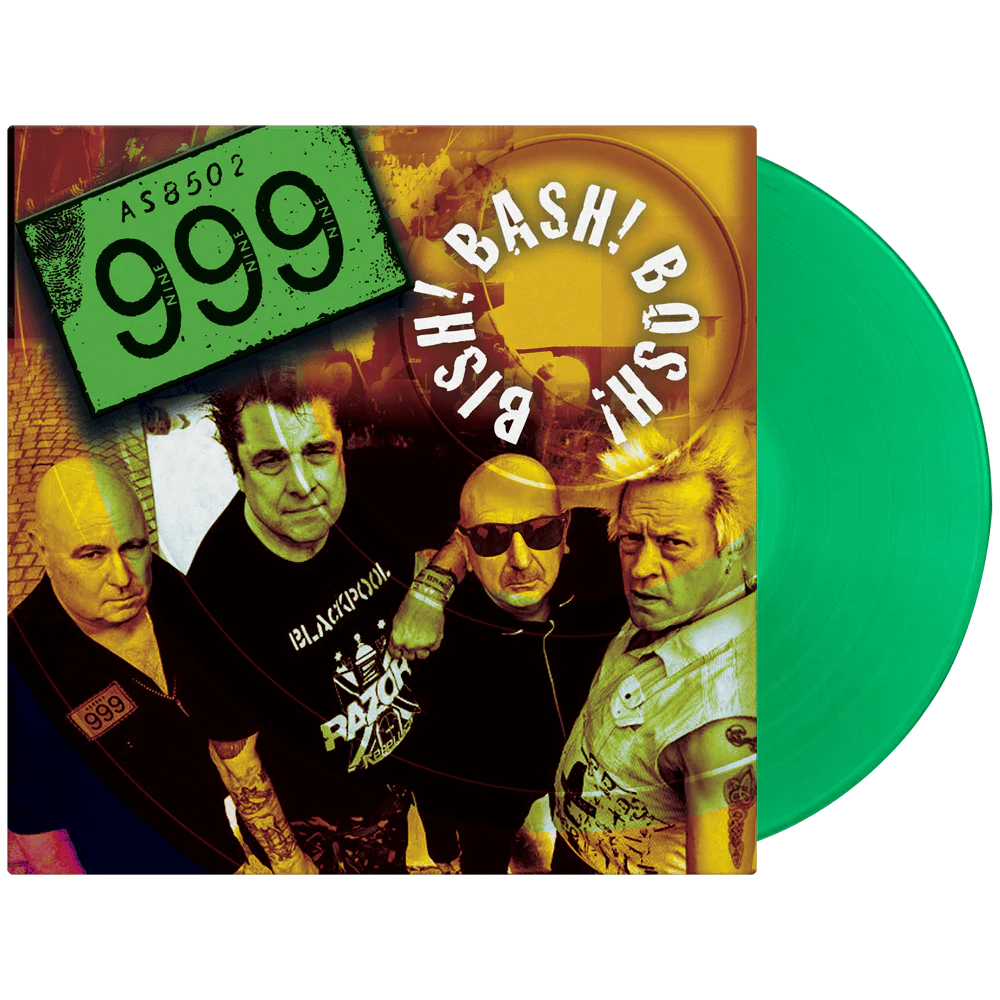 999 - Bish! Bash! Bosh! (Limited Edition Green Vinyl)