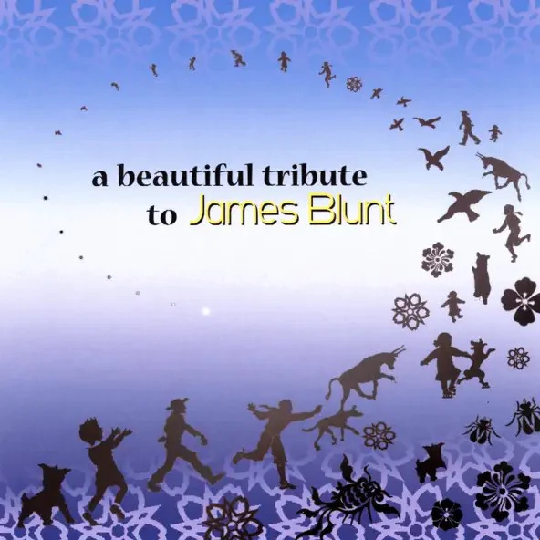 A Beautiful Tribute To James Blunt (CD)