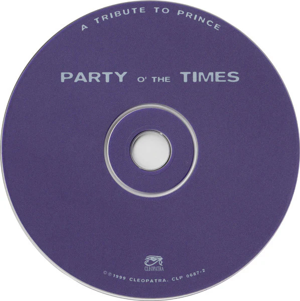 A Tribute To Prince - Party O' The Times (CD) - Image 3