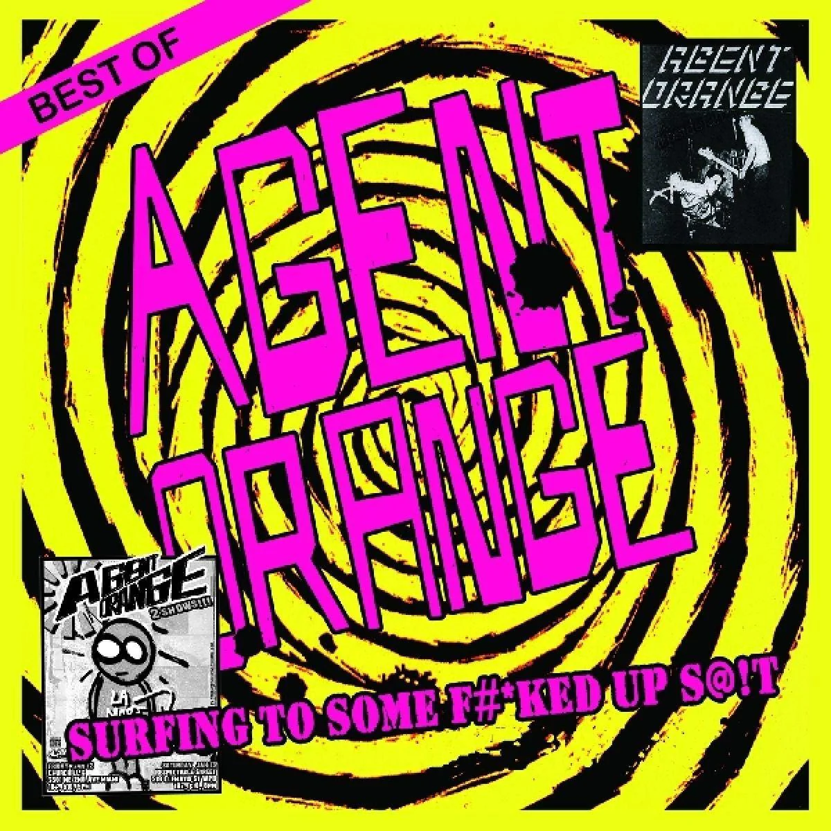 Agent Orange - Surfing To Some F#*ked Up S@!t (CD)