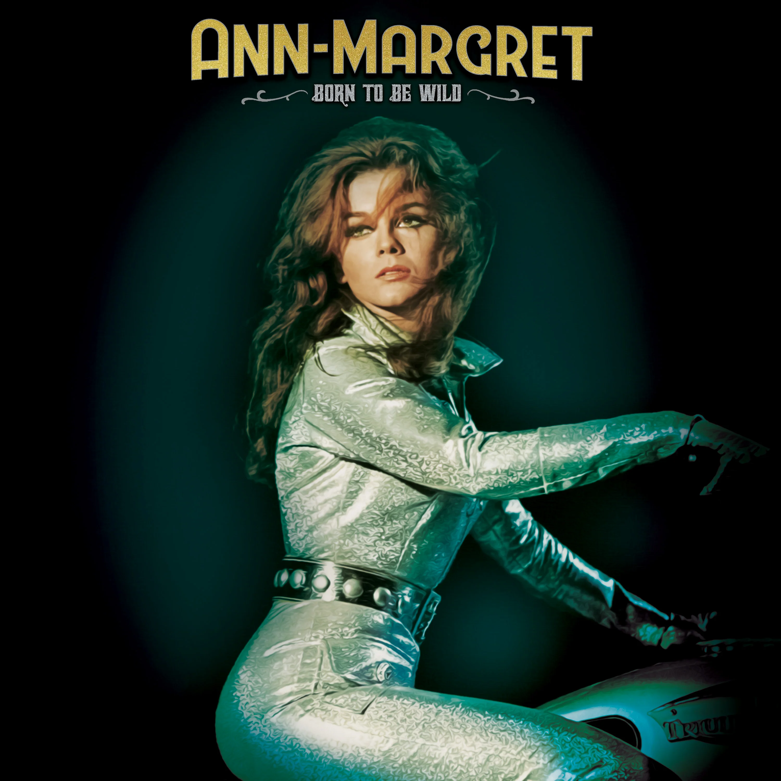 Ann-Margret - Born To Be Wild (Green-Gold Splatter Vinyl) - Image 4