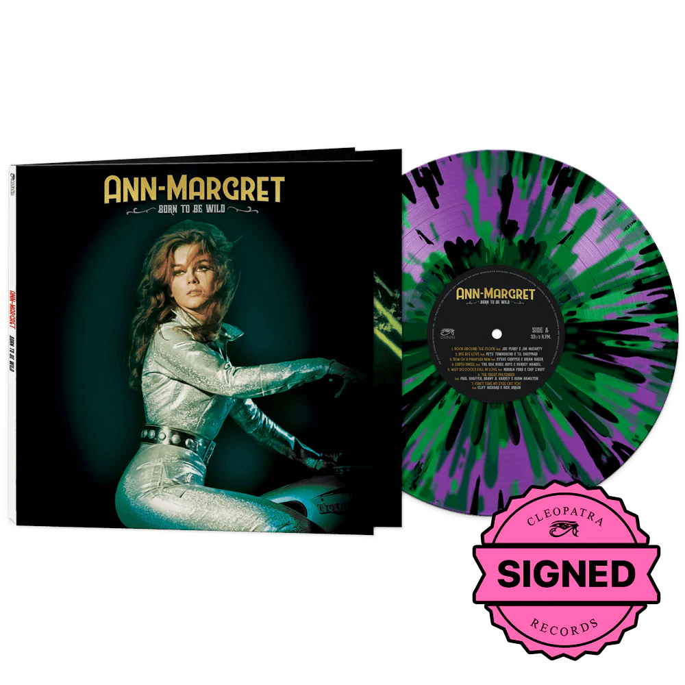 Ann-Margret - Born To Be Wild (Purple-Green-Black Splatter Vinyl - Signed by Ann-Margret)