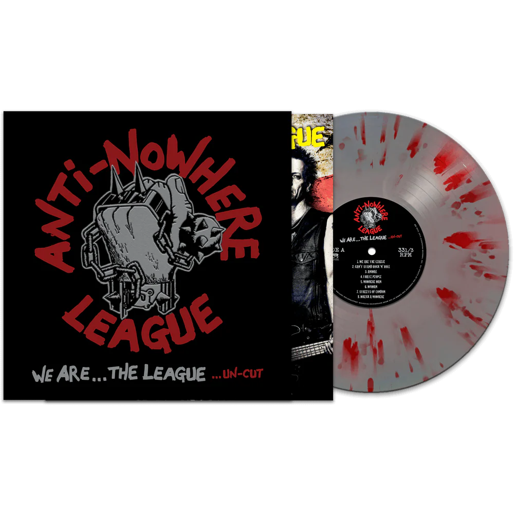 Anti-Nowhere League - We Are The League... Un-Cut (Silver-Red Splatter Vinyl)