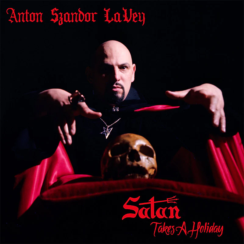 Anton Lavey - Satan Takes a Holiday (CD)