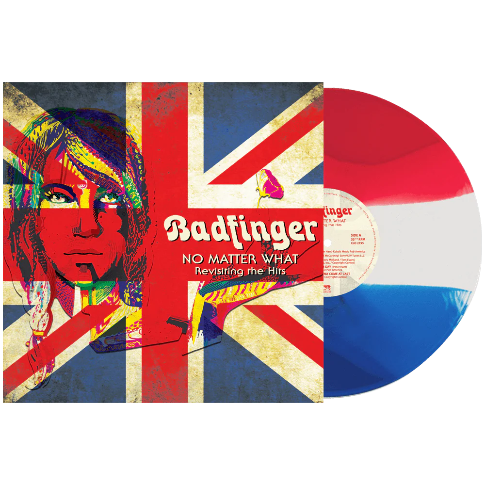 Badfinger - No Matter What - Revisiting the Hits (Limited Edition Red, White & Blue Vinyl)