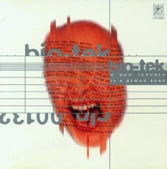 Bio-Tek - A God Ignored Is A Demon Born (CD)