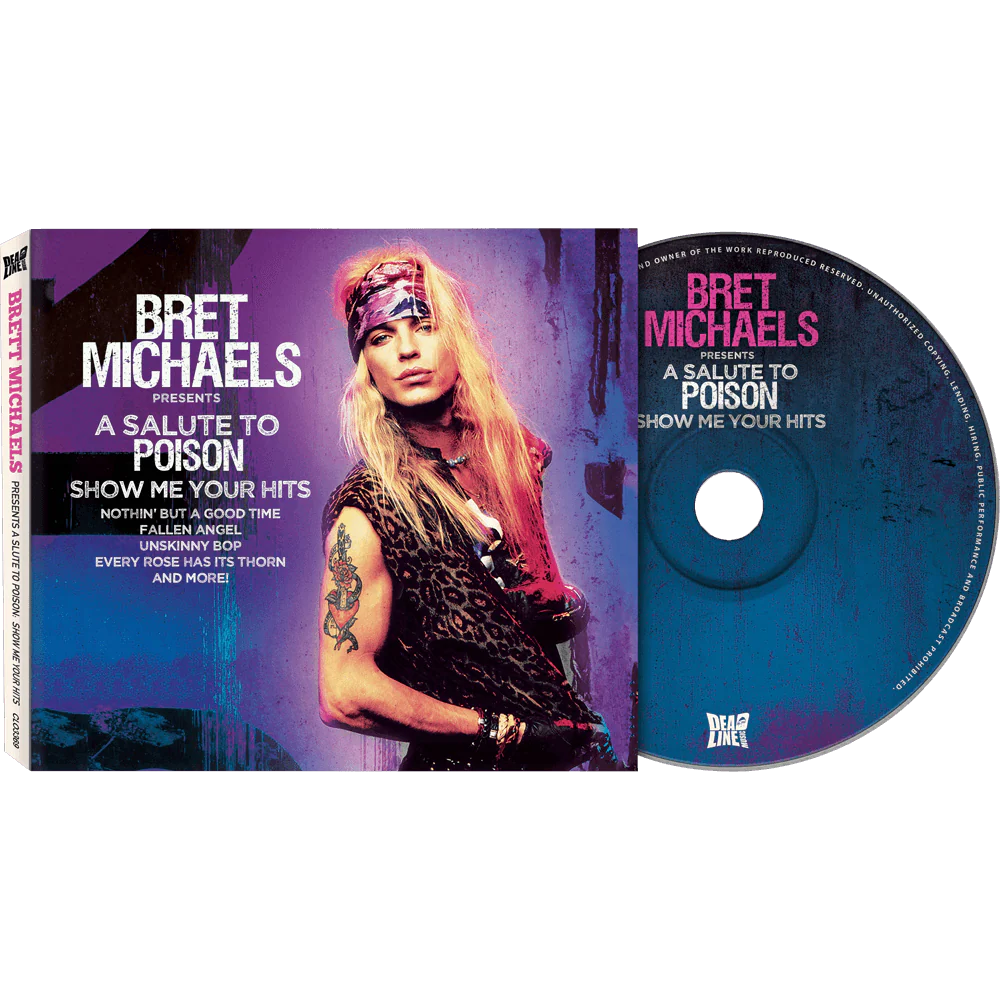 Bret Michaels - A Salute To Poison - Show Me Your Hits (CD Digipak)