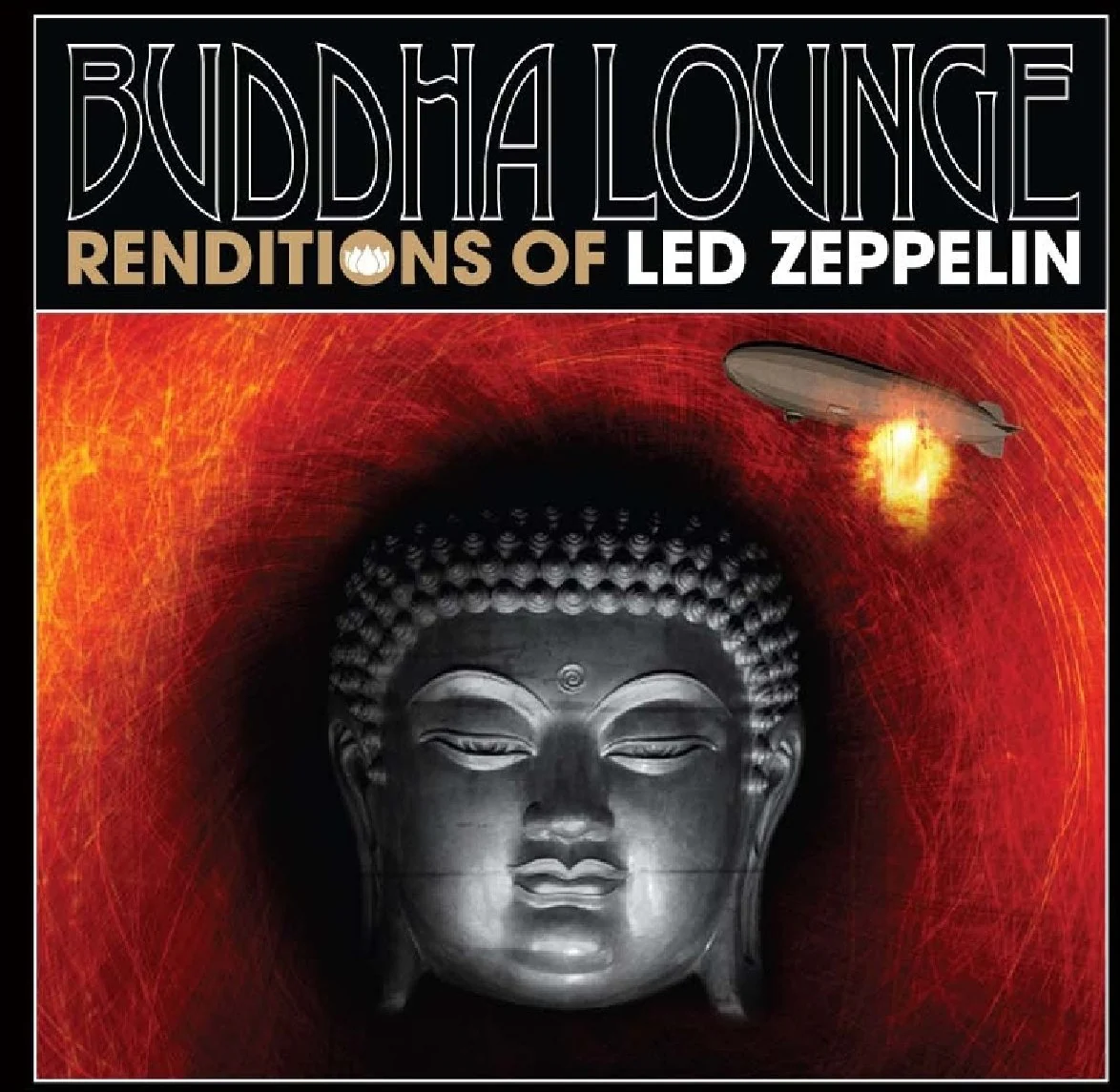 Buddha Lounge Renditions Of Led Zeppelin (CD)