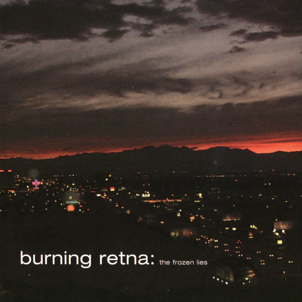 Burning Retna - The Frozen Lies (CD)