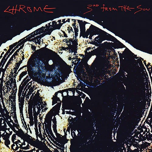 Chrome - 3rd From The Sun (LP)