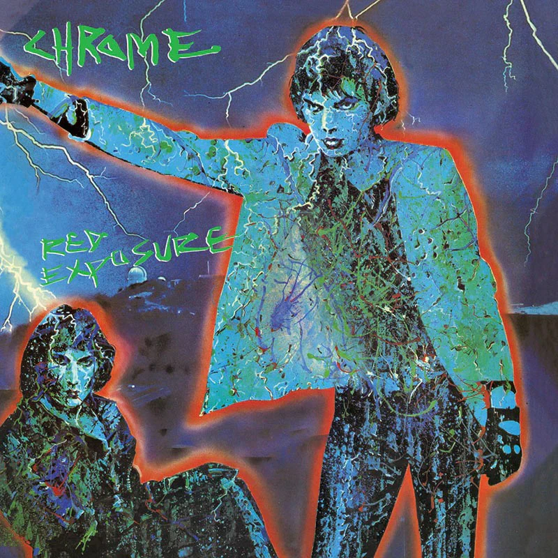 Chrome - Red Exposure (LP)