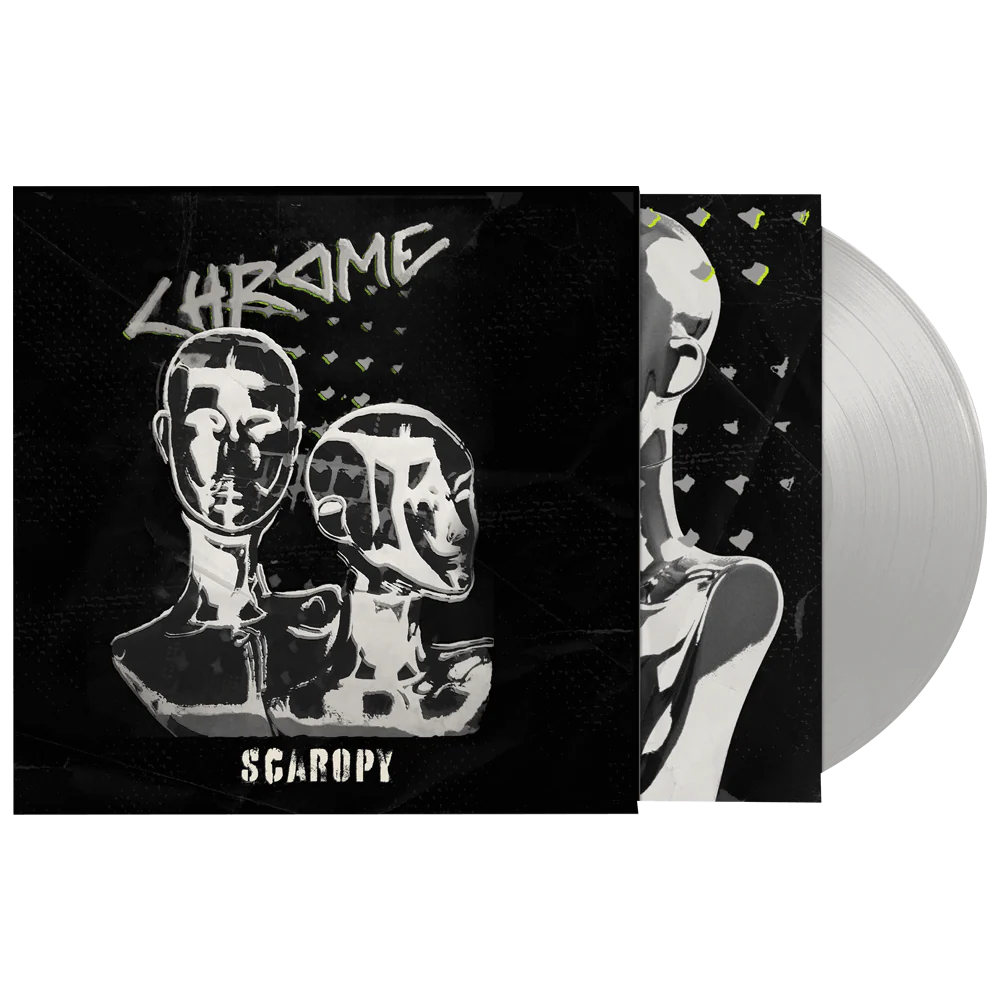 Chrome - Scaropy (Limited Edition Silver Vinyl)