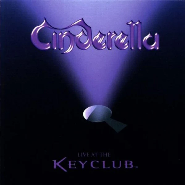 Cinderella - Live at the Key Club (CD)