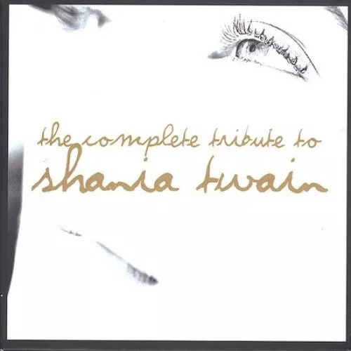 Complete Tribute To Shania Twain (2 CD)