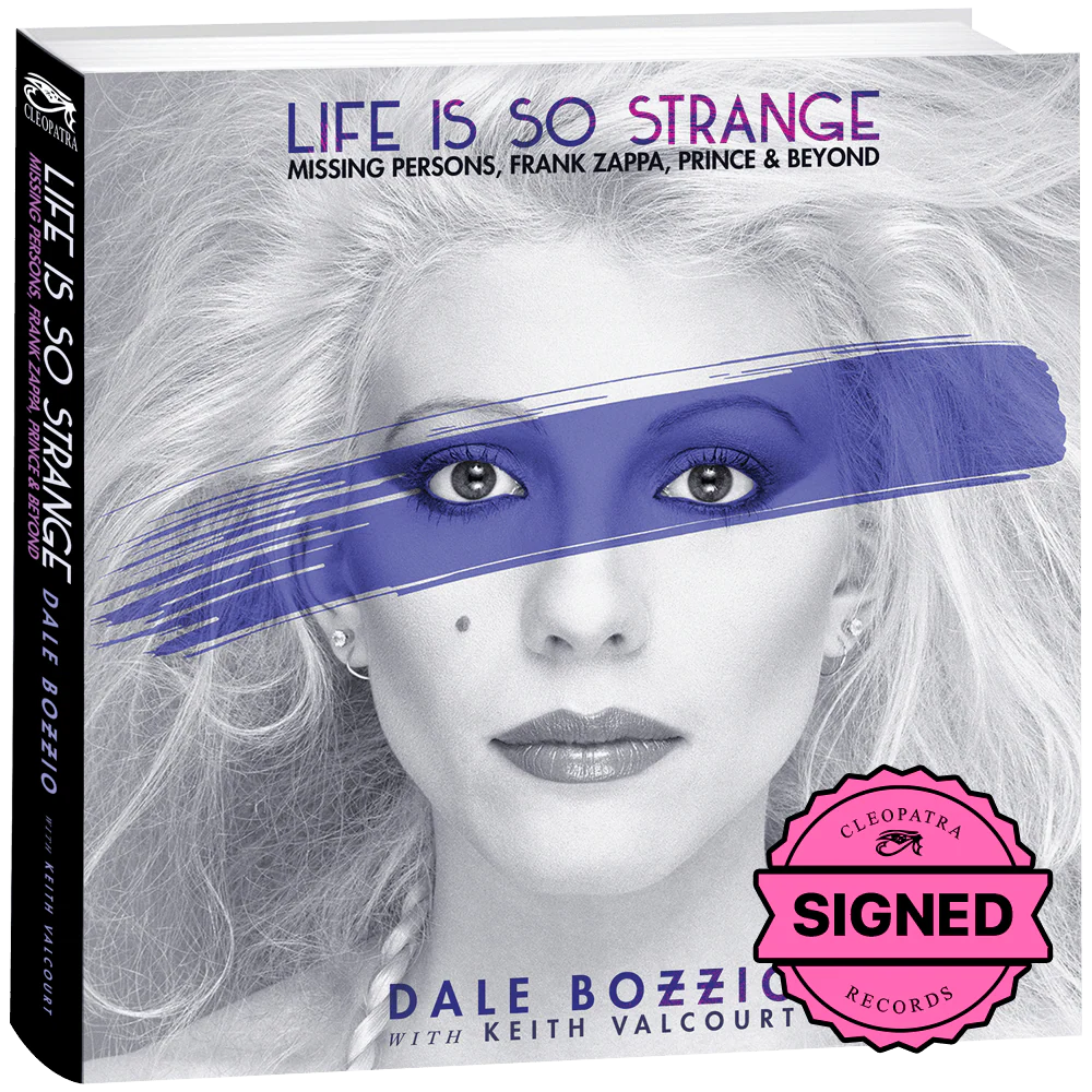 Dale Bozzio - Life Is So Strange - Missing Persons, Frank Zappa, Prince & Beyond (Book + 7" Vinyl - Signed by Dale Bozzio)
