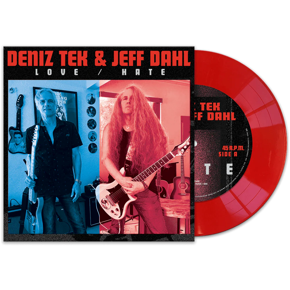 Deniz Tek & Jeff Dahl - Love - Hate (Red 7" Vinyl)