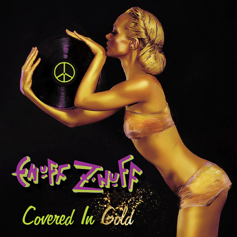 Enuff Z’Nuff - Covered In Gold (CD)