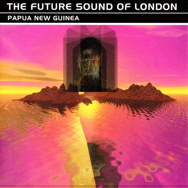Future Sound Of London - Papua New Guinea (CD)
