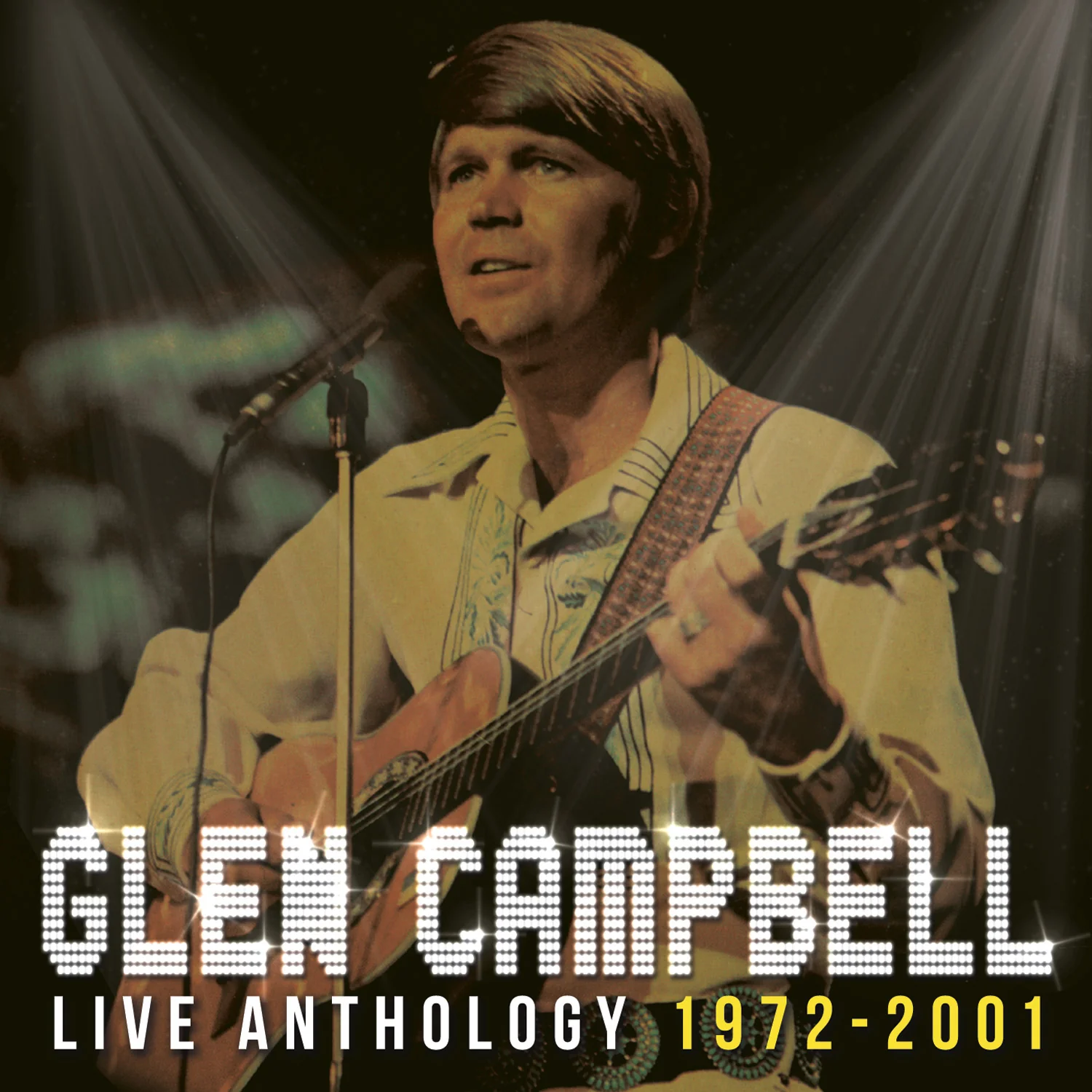 Glen Campbell - Live Anthology 1972-2001 (CD + DVD)