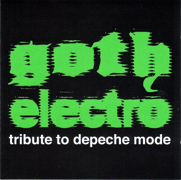 Goth Electro Tribute To Depeche Mode (CD)