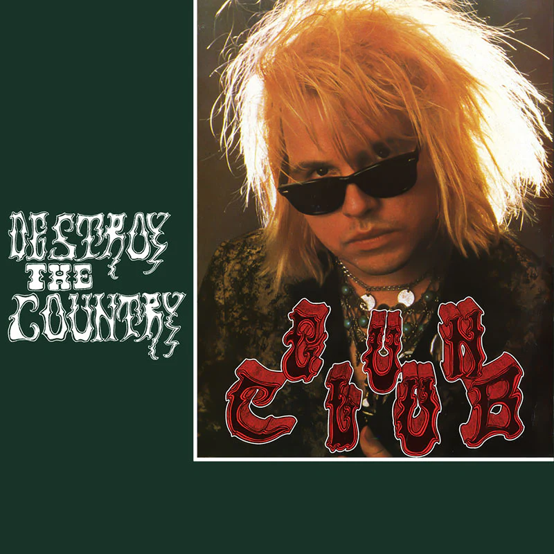 Gun Club - Destroy The Country (Green LP)
