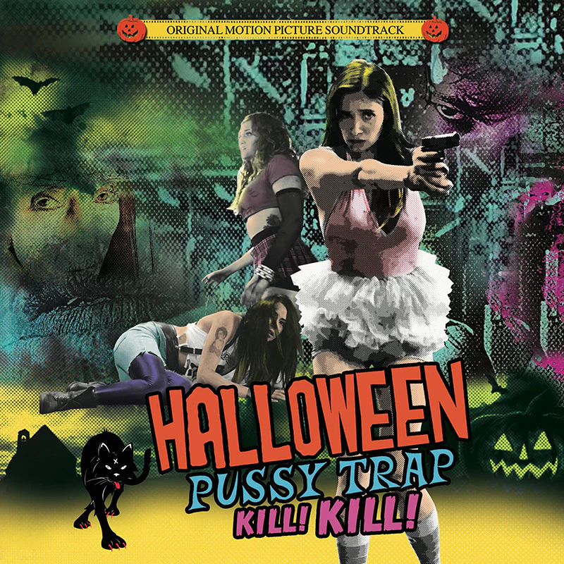 Halloween Pussy Trap Kill! Kill! (Movie Soundtrack 2 CD)
