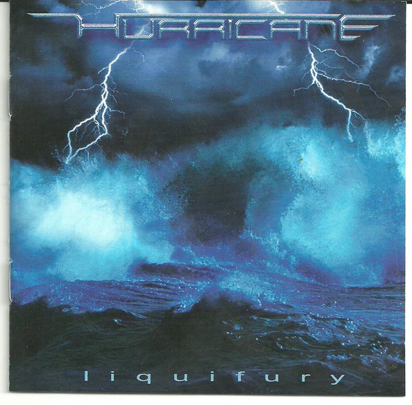 Hurricane - Liquifury (CD)