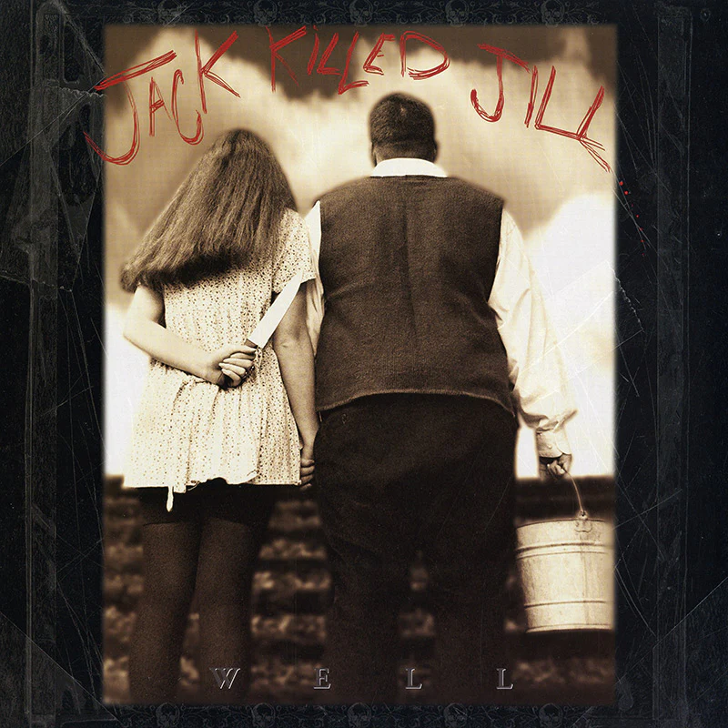 Jack Killed Jill - Well (Red LP)
