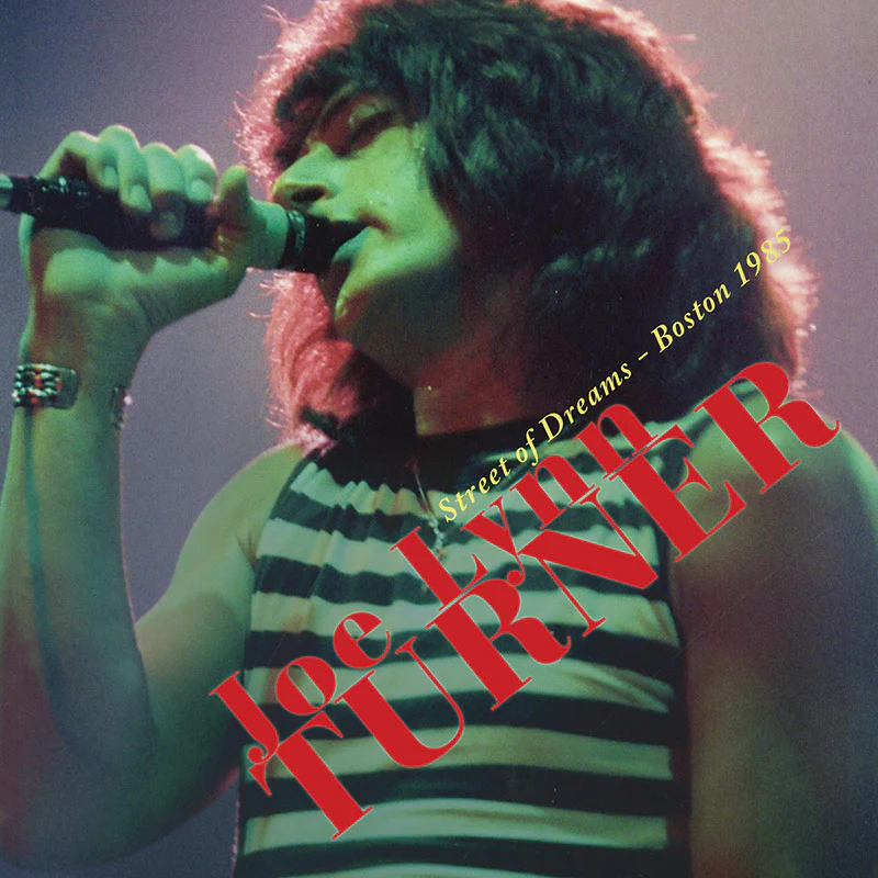 Joe Lynn Turner - Street of Dreams - Boston 1985 (CD)