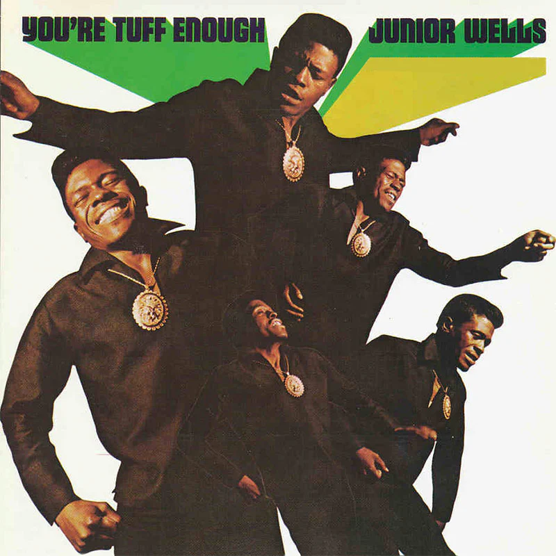 Junior Wells - You're Tuff Enough (LP)