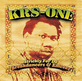 KRS-One - Strickly For Da Breakdancers & Emceez (2 CD)