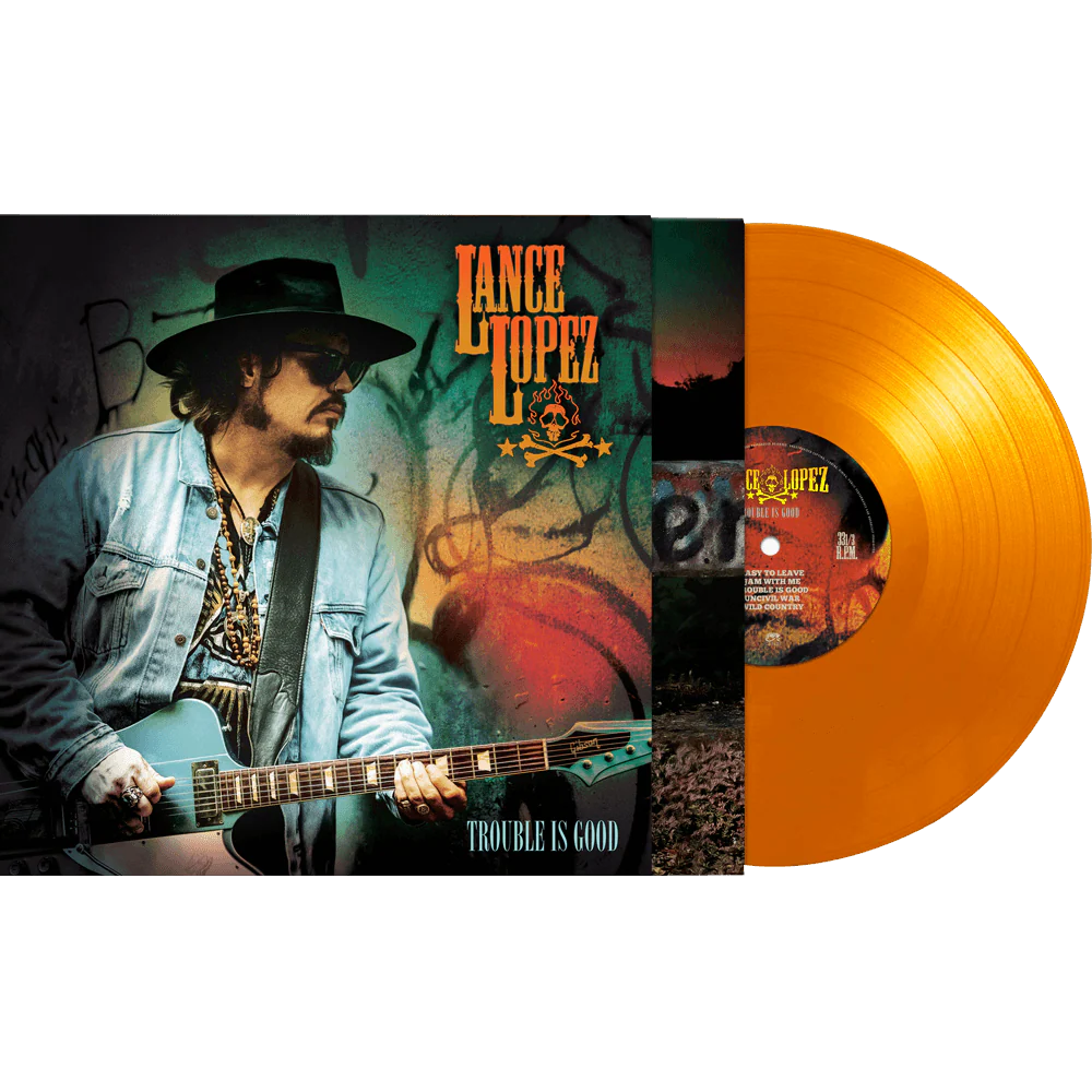 Lance Lopez - Trouble Is Good (Orange Vinyl)