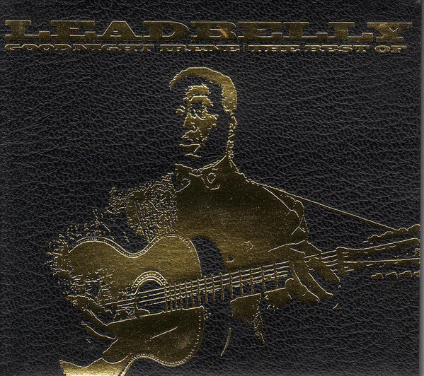 Leadbelly - Goodnight Irene - The Best Of (CD)