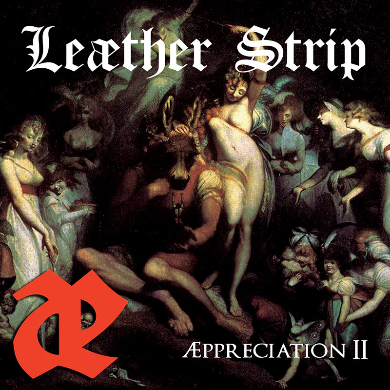 Leæther Strip – Æppreciation II (CD)