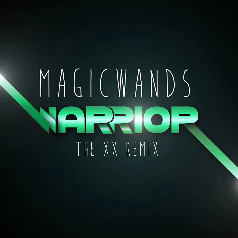 Magic Wands - Warrior (The XX Remix - 7" EP)