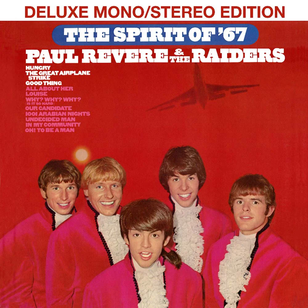 Paul Revere & The Raiders: The Spirit Of ’67, Deluxe Mono-Stereo Edition  (CD - Imported)