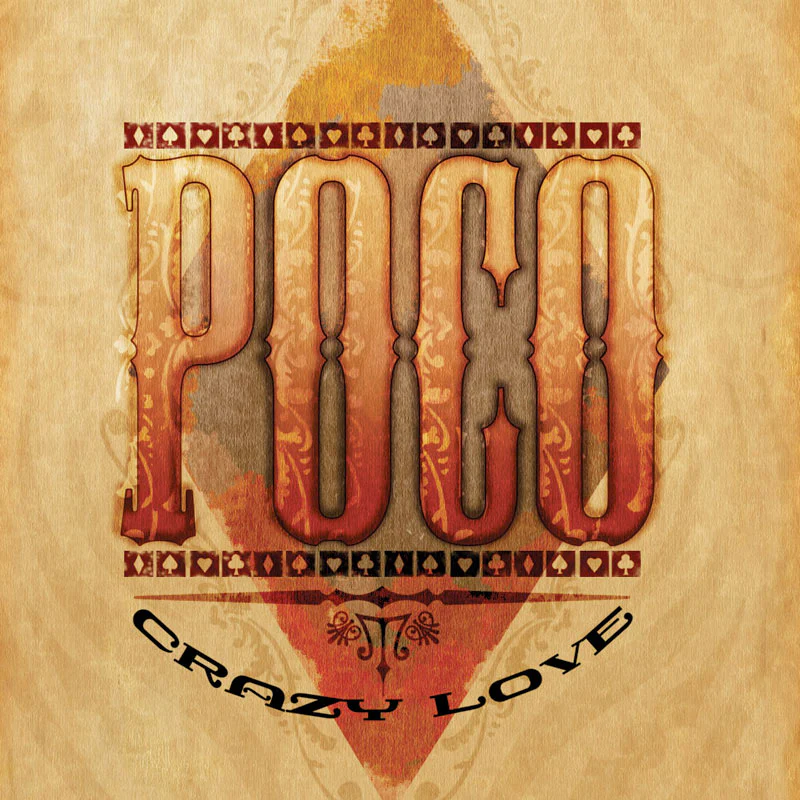 Poco - Crazy Love - The Ultimate Live Experience (DVD)