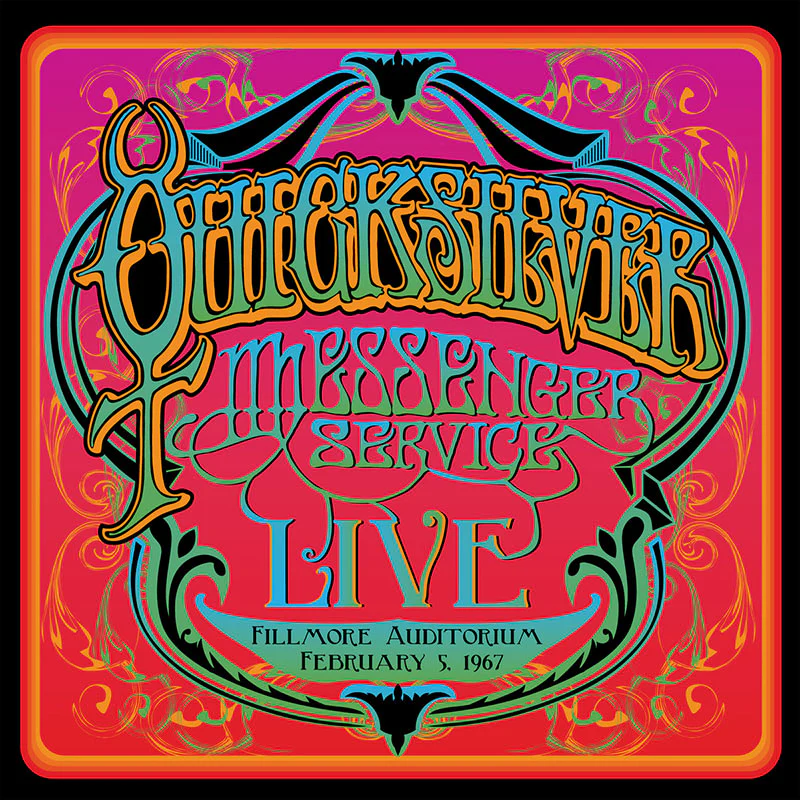 Quicksilver Messenger Service - Fillmore Auditorium - February 5, 1967 (2 CD)