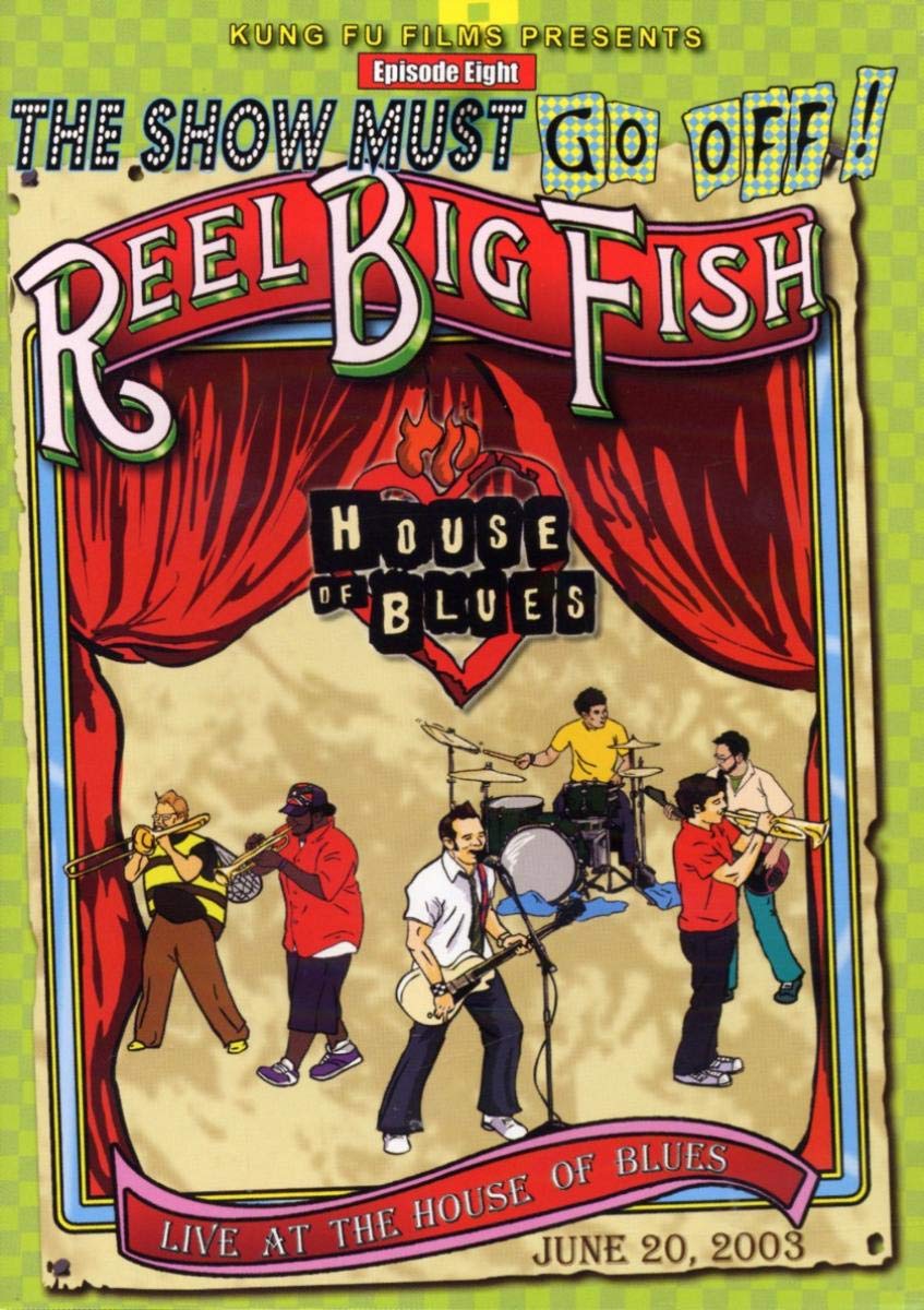 Reel Big Fish - Live At The House Of Blues (DVD)