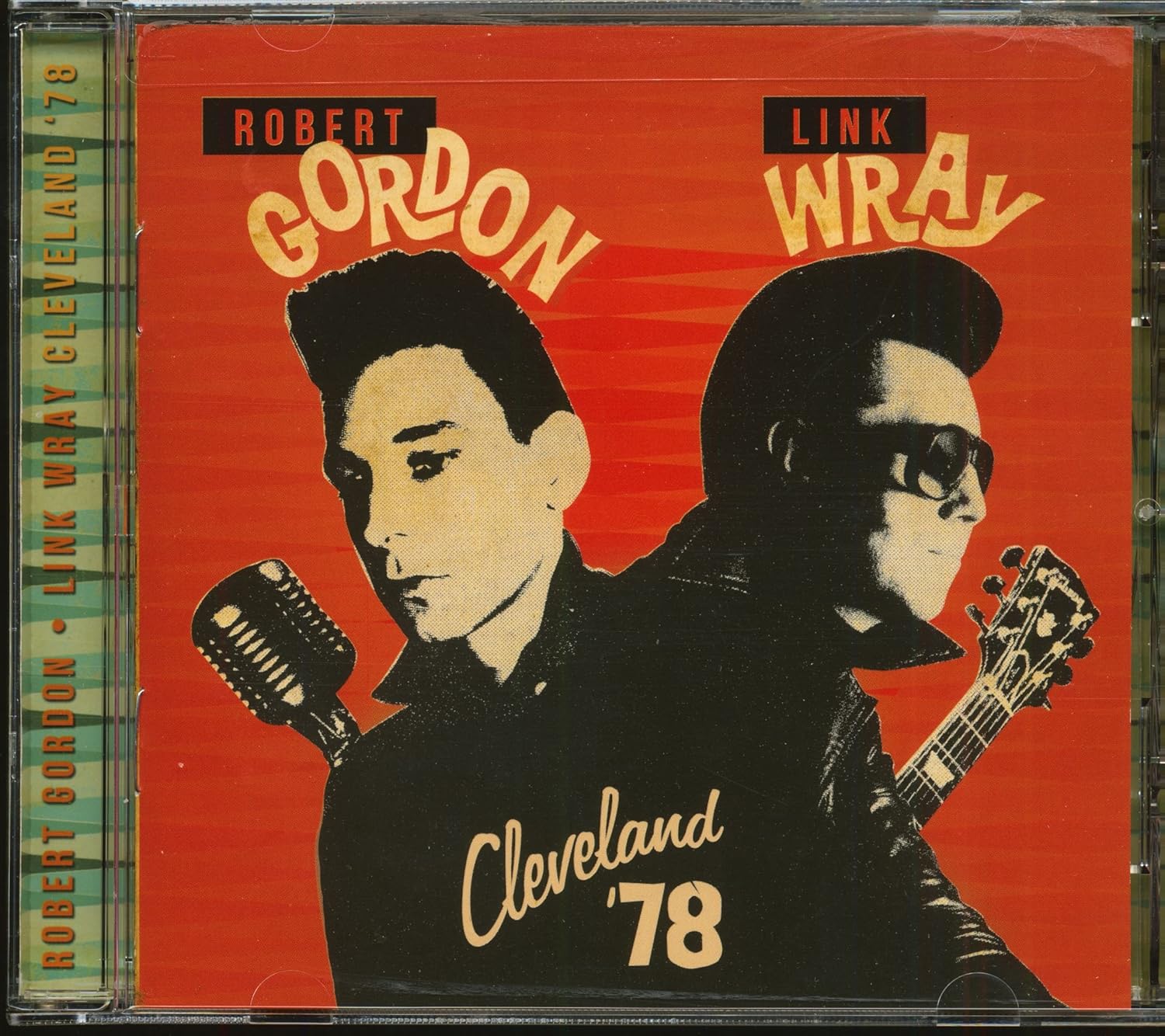 Robert Gordon & Link Wray - Cleveland '78 (CD)