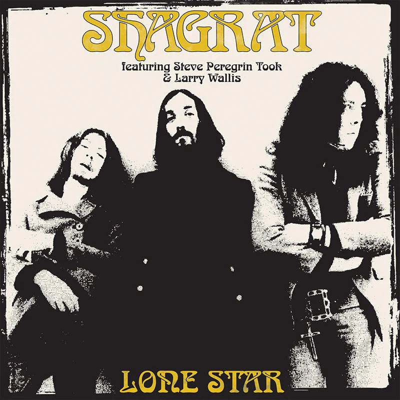 Shagrat - Lone Star feat. Steve Peregrin Took & Larry Wallis (LP)