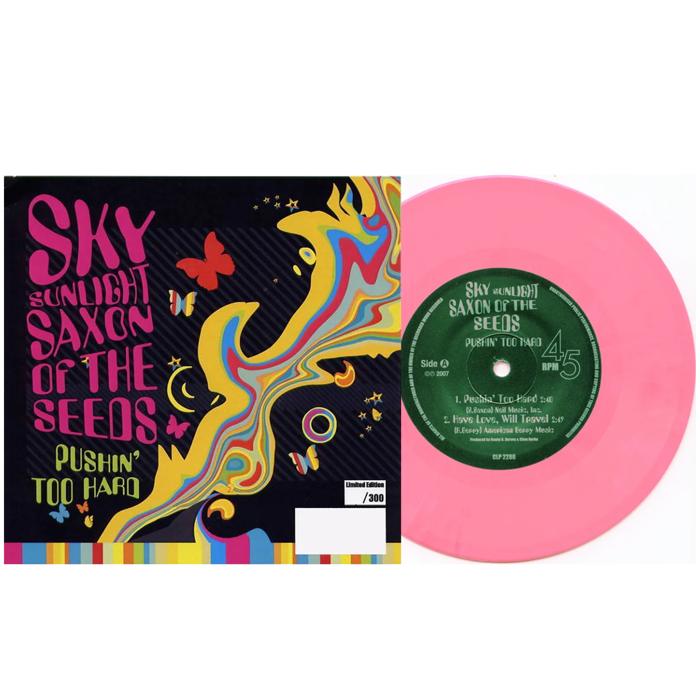 Sky "Sunlight" Saxon - Pushin' Too Hard (Limited Edition Pink 7" Vinyl)