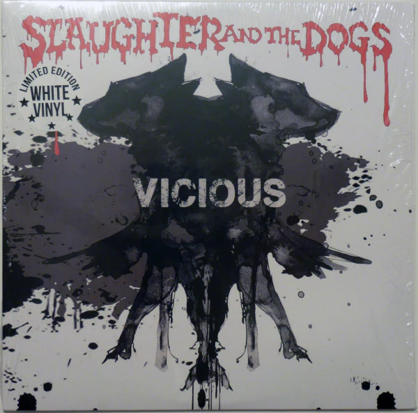Slaughter and the Dogs - Vicious (White LP)
