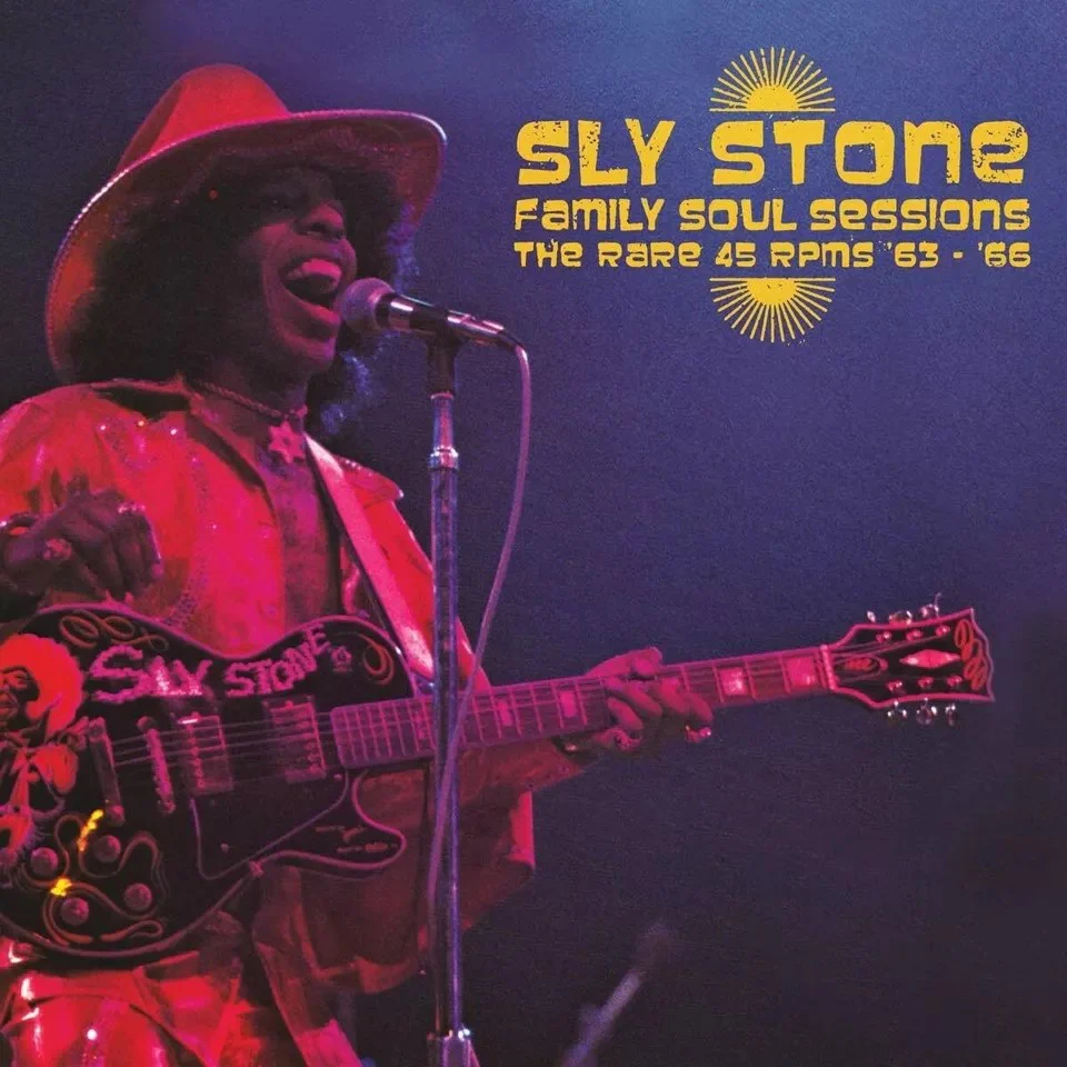 Sly Stone - Family Soul Sessions: The Rare 45 RPMs '63-'66 (CD)