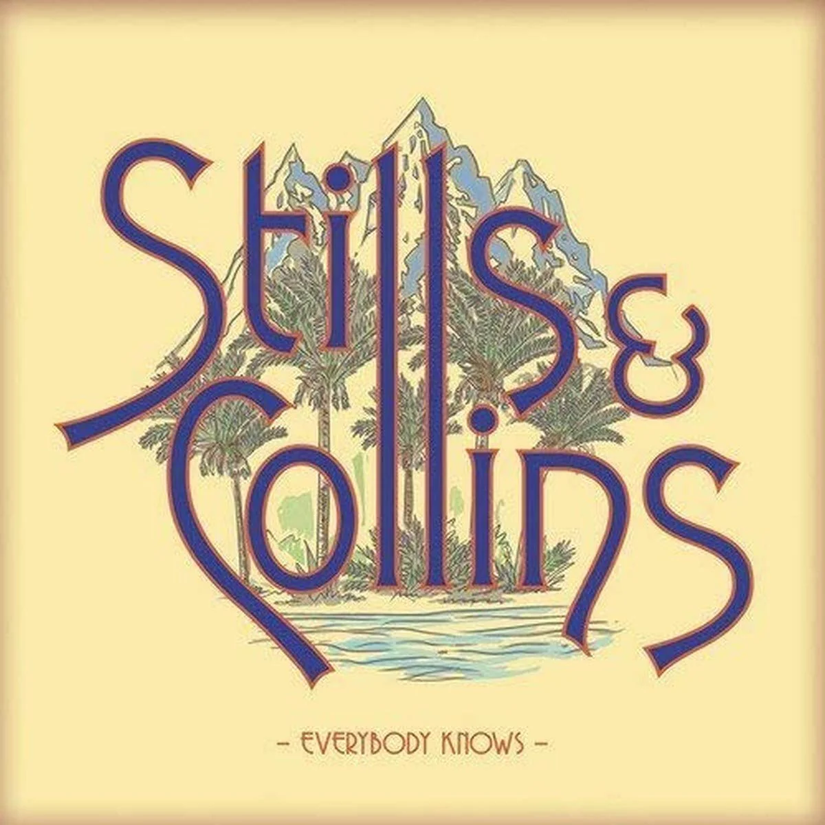 Stephen Stills & Judy Collins - Everybody Knows (Yellow LP)