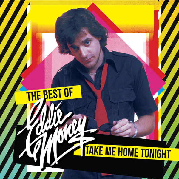 Take Me Home Tonight - The Best of Eddie Money (CD)