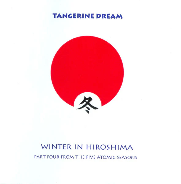 Tangerine Dream - Winter In Hiroshima (CD)