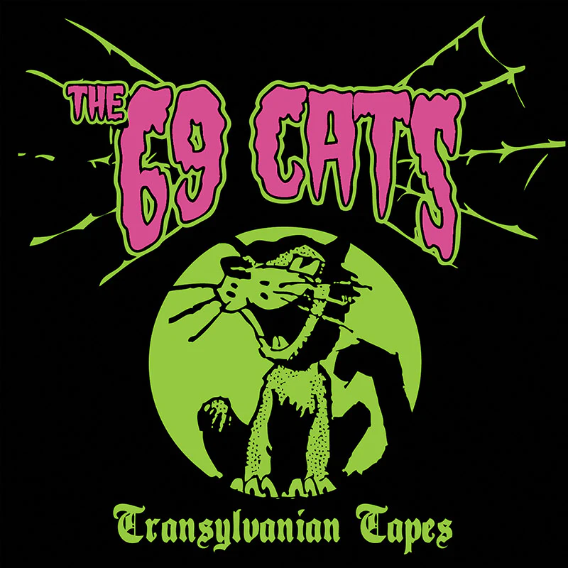 The 69 Cats – Transylvanian Tapes (Deluxe Edition CD)