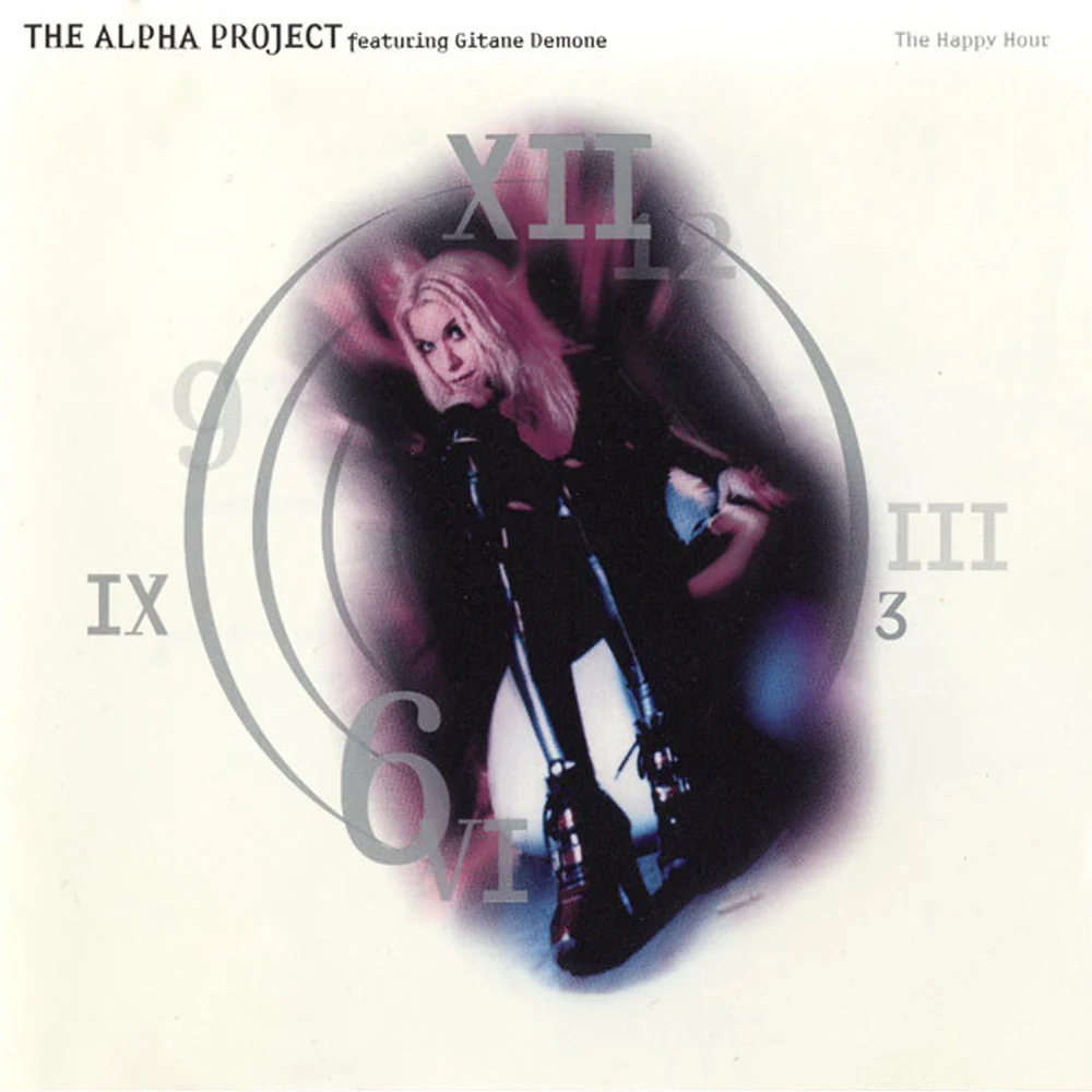 The Alpha Project Featuring Gitane Demone - The Happy Hour (CD)