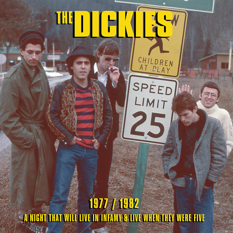 The Dickies - 1977 - 1982 A Night That Will Live In Infamy & Live When They Were Five (CD)